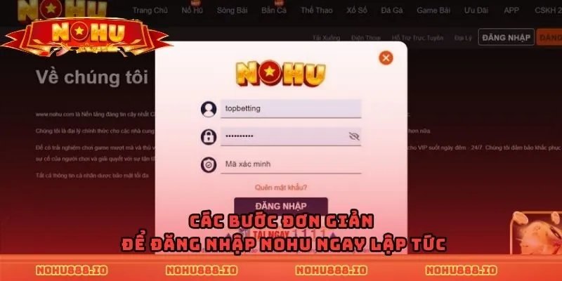 Các bước đơn giản để đăng nhập nohu ngay lập tức
