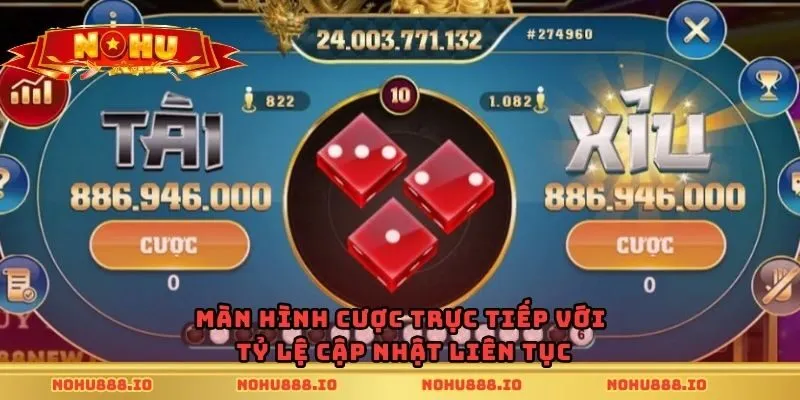 Màn hình cược trực tiếp với tỷ lệ cập nhật liên tục